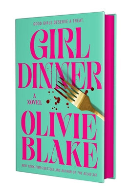 Cover Image for Girl Dinner -- Olivie Blake, Hardcover