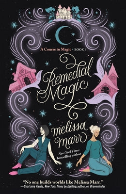 Cover Image for Remedial Magic -- Melissa Marr, Paperback