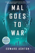 Cover Image for Mal Goes to War -- Edward Ashton, Paperback