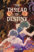 Cover Image for The Thread of Destiny -- Aimee Lim, Hardcover