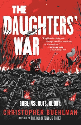 Cover Image for The Daughters' War -- Christopher Buehlman, Hardcover