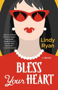 Cover Image for Bless Your Heart -- Lindy Ryan, Paperback
