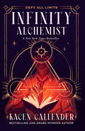 Cover Image for Infinity Alchemist -- Kacen Callender, Paperback