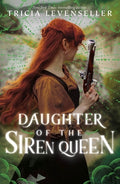 Cover Image for Daughter of the Siren Queen -- Tricia Levenseller, Paperback
