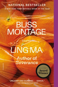 Cover Image for Bliss Montage: Stories -- Ling Ma, Paperback
