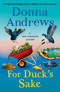 Cover Image for For Duck's Sake: A Meg Langslow Mystery -- Donna Andrews, Hardcover