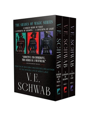Cover Image for Shades of Magic Trilogy Boxed Set: A Darker Shade of Magic, a Gathering of Shadows, a Conjuring of Light -- V. E. Schwab, Boxed Set