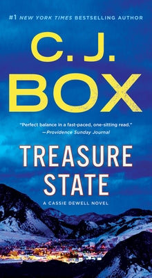 Cover Image for Treasure State: A Cassie Dewell Novel -- C. J. Box, Mass Market Paperback