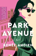 Cover Image for Park Avenue -- Renée Ahdieh, Paperback