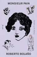 Cover Image for Monsieur Pain -- Roberto Bolaño, Paperback