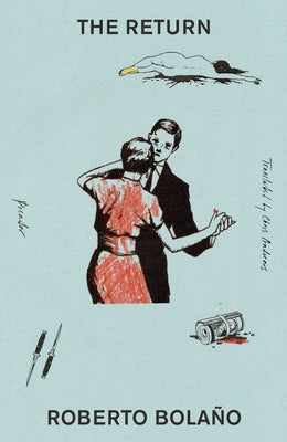 Cover Image for The Return -- Roberto Bolaño, Paperback
