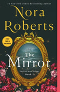 Cover Image for The Mirror: The Lost Bride Trilogy, Book 2 -- Nora Roberts, Paperback
