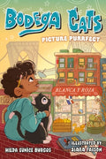 Cover Image for Bodega Cats: Picture Purrfect -- Hilda Eunice Burgos, Hardcover