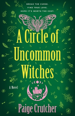 Cover Image for A Circle of Uncommon Witches -- Paige Crutcher, Paperback