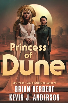 Cover Image for Princess of Dune -- Brian Herbert, Paperback