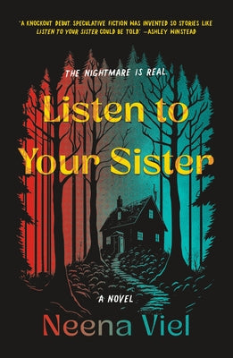 Cover Image for Listen to Your Sister -- Neena Viel, Paperback