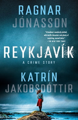 Cover Image for Reykjavík: A Crime Story -- Ragnar Jónasson, Paperback