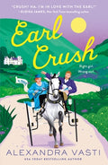 Cover Image for Earl Crush -- Alexandra Vasti, Paperback