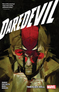 Cover Image for Daredevil by Chip Zdarsky Vol. 3: Through Hell -- Chip Zdarsky, Paperback