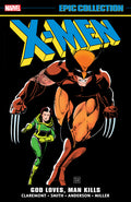 Cover Image for X-Men Epic Collection: God Loves, Man Kills -- Chris Claremont, Paperback
