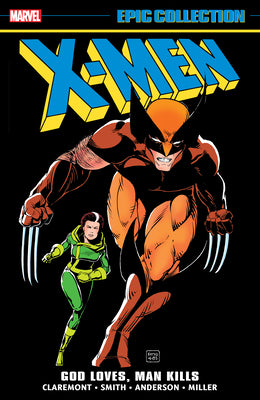 Cover Image for X-Men Epic Collection: God Loves, Man Kills -- Chris Claremont, Paperback