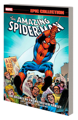 Cover Image for Amazing Spider-Man Epic Collection: The Secret of the Petrified Tablet [New Printing] -- Stan Lee, Paperback