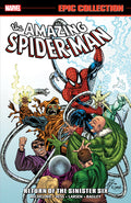 Cover Image for Amazing Spider-Man Epic Collection: Return of the Sinister Six [New Printing] -- David Michelinie, Paperback