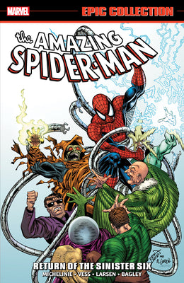Cover Image for Amazing Spider-Man Epic Collection: Return of the Sinister Six [New Printing] -- David Michelinie, Paperback