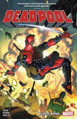 Cover Image for Deadpool by Cody Ziglar Vol. 1: Blood Bond -- Cody Ziglar, Paperback