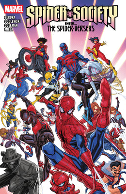 Cover Image for Spider-Society: Enter...the Spider-Versers -- Alex Segura, Paperback