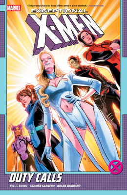 Cover Image for Exceptional X-Men by Eve L. Ewing Vol. 1: Duty Calls -- Eve L. Ewing, Paperback