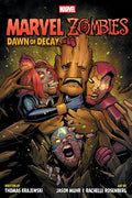 Cover Image for Marvel Zombies: Dawn of Decay -- Thomas Krajewski, Paperback