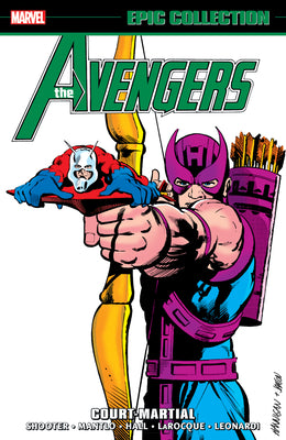 Cover Image for Avengers Epic Collection: Court-Martial -- Jim Shooter, Paperback