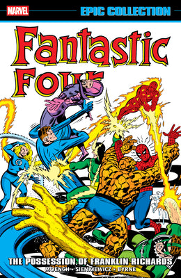 Cover Image for Fantastic Four Epic Collection: The Possession of Franklin Richards -- Doug Moench, Paperback