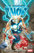 Cover Image for Immortal Thor Vol. 5: Death of the Immortal Thor -- Al Ewing, Paperback