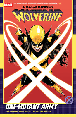 Cover Image for Laura Kinney: Wolverine Vol. 1 - One-Mutant Army -- Erica Schultz, Paperback
