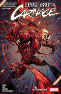 Cover Image for Eddie Brock: Carnage Vol. 1 - Killing Me -- Charles Soule, Paperback