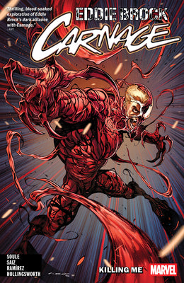 Cover Image for Eddie Brock: Carnage Vol. 1 - Killing Me -- Charles Soule, Paperback