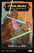 Cover Image for Star Wars: The High Republic - Fear of the Jedi -- Cavan Scott, Paperback