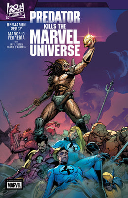 Cover Image for Predator Kills the Marvel Universe -- Benjamin Percy, Paperback