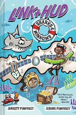Cover Image for Link + Hud: Sharks & Minnows -- Jerome Pumphrey, Hardcover