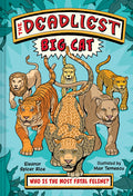 Cover Image for The Deadliest: Big Cat -- Eleanor Spicer Rice, Hardcover