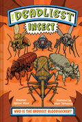 Cover Image for The Deadliest: Insect -- Eleanor Spicer Rice, Hardcover