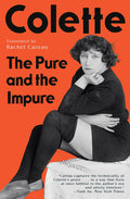 Cover Image for The Pure and the Impure -- Colette, Hardcover
