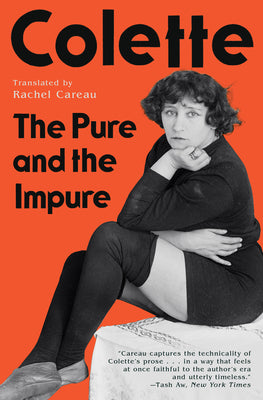 Cover Image for The Pure and the Impure -- Colette, Hardcover