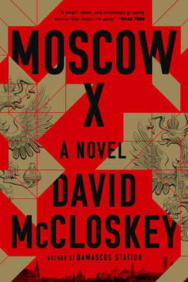 Cover Image for Moscow X -- David McCloskey, Paperback