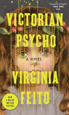 Cover Image for Victorian Psycho -- Virginia Feito, Paperback