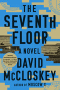 Cover Image for The Seventh Floor -- David McCloskey, Paperback