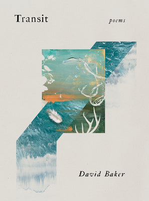 Cover Image for Transit: Poems -- David Baker, Hardcover