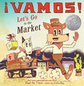Cover Image for ¡Vamos! Let's Go to the Market -- Raúl the Third, Hardcover